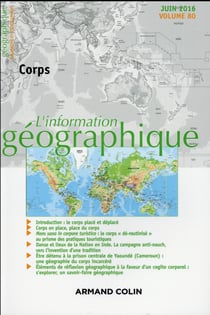 L'information géographique (2/2016) La place du corps