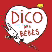 Dico des bébés
