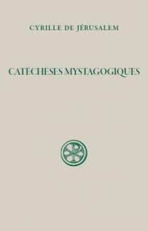Catéchèses mystagogiques