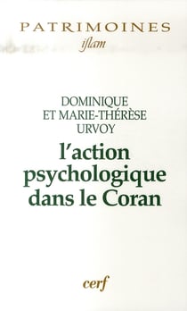 L'action psychologique dans le Coran