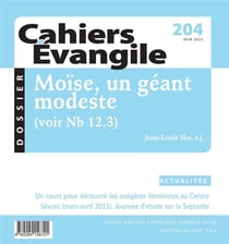 Cahiers de l'Evangile n.204 : Moïse, un géant modeste