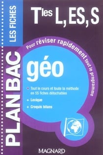 Les fiches - géographie - terminale - séries l, es, s
