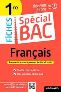 Fiches spécial bac : français - 1re bac 2022 - tout le programme en 53 fiches, mémos, schémas-bilans, exercices et QCM