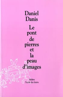 Le pont de pierres et la peau d'images