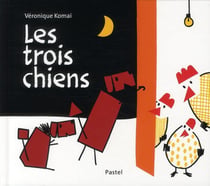 Les trois chiens