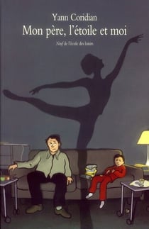 Mon père l'étoile et moi