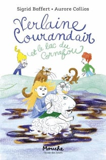 Verlaine Courandair et le lac du Cornefou