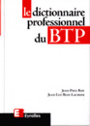Le dictionnaire professionnel du btp