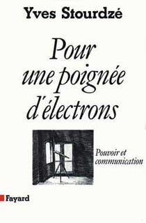 Pour une poignee d'electrons