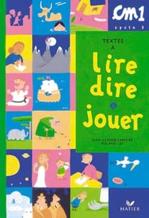 Textes a lire dire et jouer