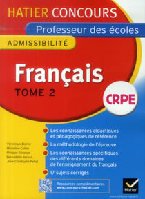 Français t.2 - épreuve d'admissibilité - crpe professeur des écoles - concours 2015