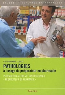 Pathlogie A L'Usage Du Preparateur En Pharmacie