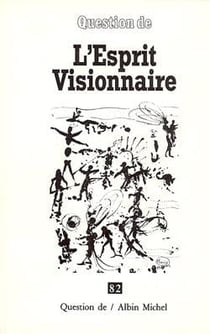 L'esprit visionnaire