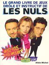 Le grand livre de jeux droles et instructifs de - les nuls