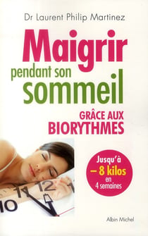 Maigrir pendant son sommeil grâce aux biorythmes