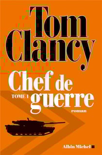 Chef de guerre - tome 1
