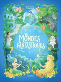 Les Mondes fantastiques