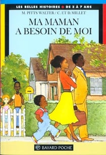 Ma maman a besoin de moi