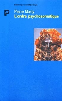 L'ordre psychosomatique