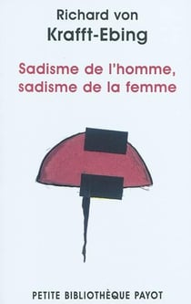 Sadisme de l'homme, sadisme de la femme