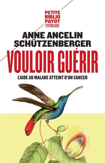 Vouloir guérir - l'aide au malade atteint d'un cancer