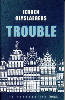 Trouble