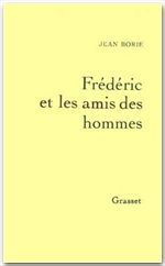 Frédéric et les amis des hommes