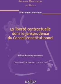 La liberté contractuelle dans la jurisprudence du conseil constitutionnel