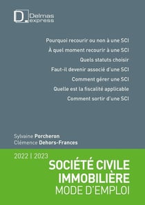 Société civile immobilière : mode d'emploi (édition 2021/2022)