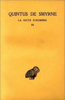 La suite d'Homère Tome 3 - livre 10-14