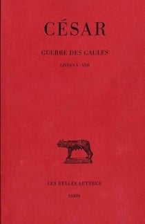 Guerre des Gaules Tome 2 - livres V-VIII