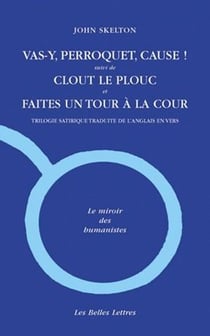 Vas-y, perroquet,cause ! - Clout le plouc et faites un tour à la cour