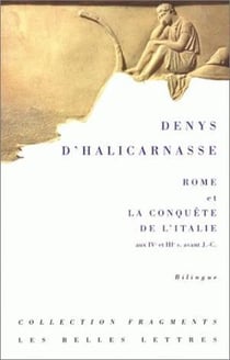 Rome et la conquête de l'Italie aux IVe et IIIe s. avant J.-C.