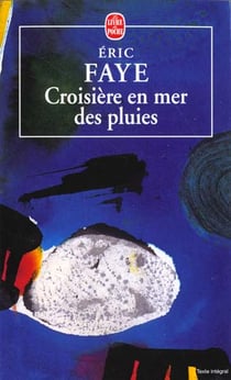 Croisière en mer des pluies