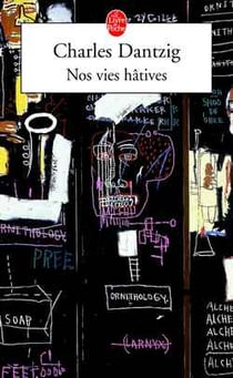 Nos vies hatives
