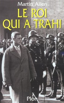 Le roi qui a trahi