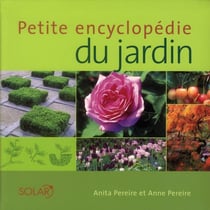 Petite encyclopedie du jardin