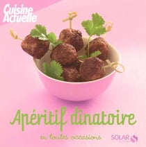 Apéritif dînatoire en toutes occasions