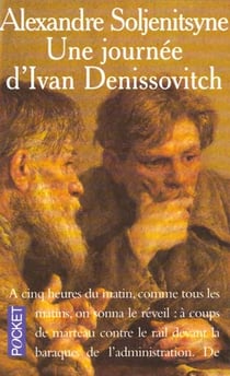 La journee d'ivan denissovitch