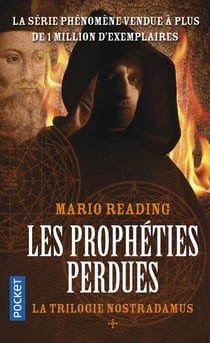 La trilogie Nostradamus Tome 1 : les prophéties perdues