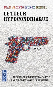 Le Tueur Hypocondriaque