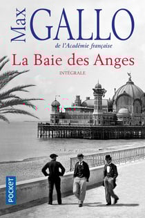 La Baie des Anges - Intégrale