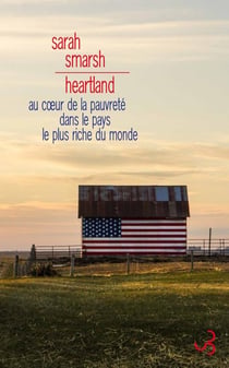 Heartland - au coeur de la pauvreté dans le pays le plus riche du monde