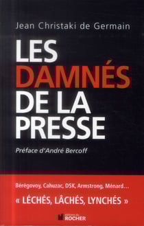 Les damnés de la presse