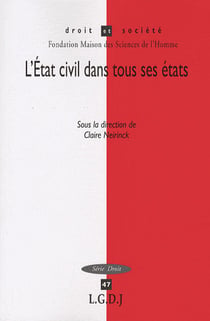 L'etat civil dans tous ses etats - vol47 - sous la direction de claire neirinck