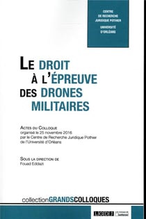 Le droit à l'épreuve des drones militaires