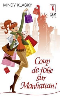 Coup de folie sur Manhattan !