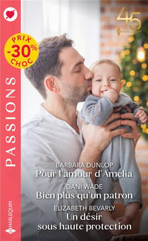Pour l'amour d'Amelia - bien plus qu'un patron - un désir sous haute protection
