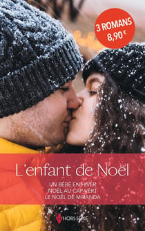 L'enfant de Noël : Un bébé en hiver, Noël au Cap-Vert, Le Noël de Miranda