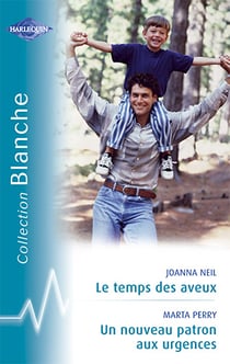 Le temps des aveux - nouveau patron aux urgences